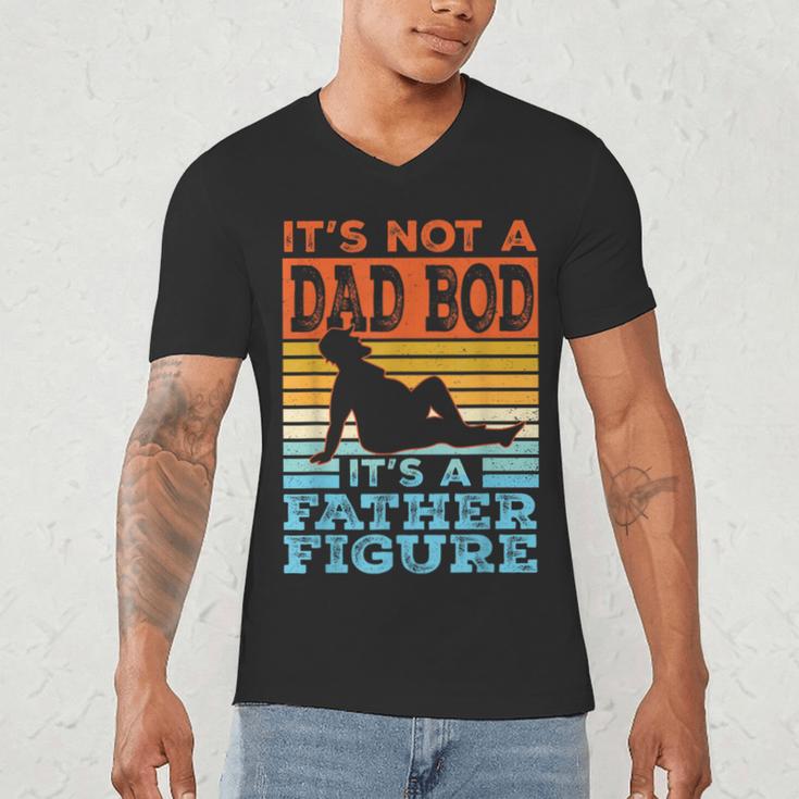 Dad Its Not A Dad BOD Its A Father Figure Graphic Men's V-Neck T-Shirt