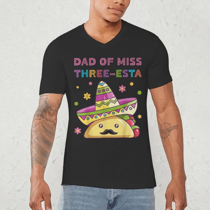 Dad Of Miss Three-Esta Mexican Fiesta 3rd Birthday Outfit Men's V-Neck T-Shirt