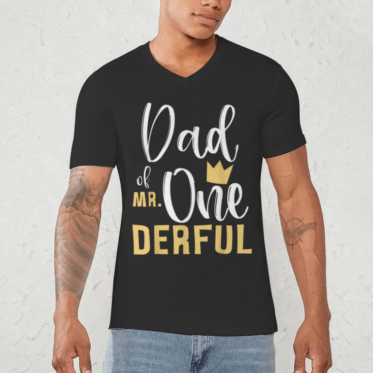 Dad Of Mr Onederful 1st Birthday First One-Derful Matching Men's V-Neck T-Shirt Dad Of Mr Onederful 1st Birthday First One-Derful Matching Men's V-Neck T-Shirt