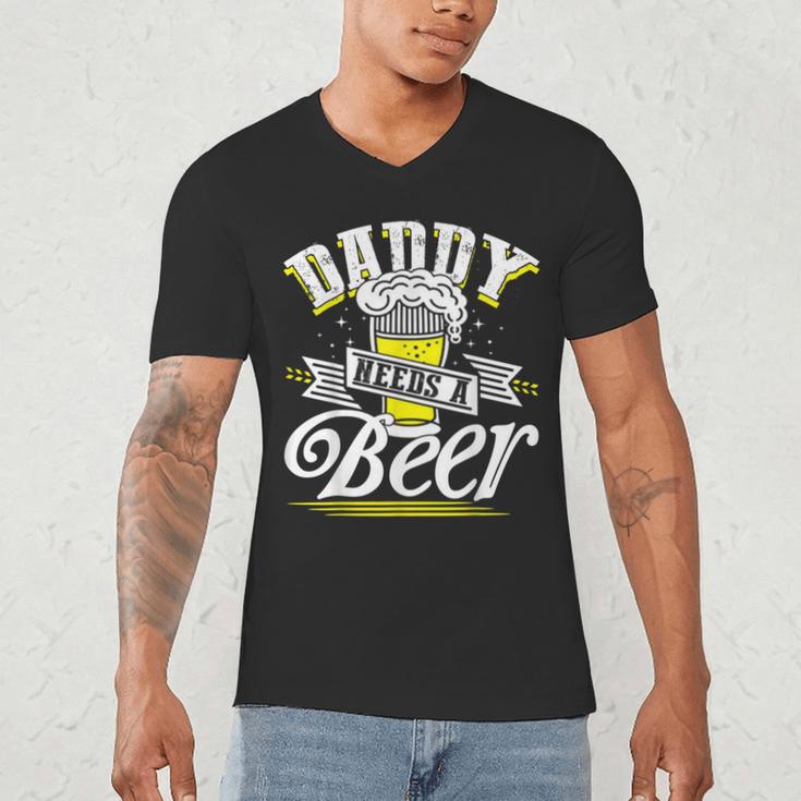 Dad Needs A Beer Button Up Shirts Beer Drinking Lover Men's V-Neck T-Shirt