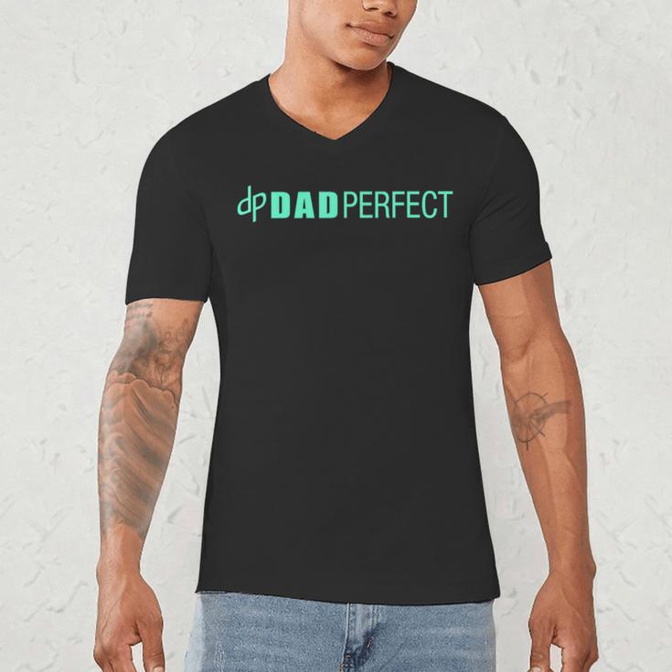 Dad Perfect Fathers Day Men's V-Neck T-Shirt Dad Perfect Fathers Day Men's V-Neck T-Shirt