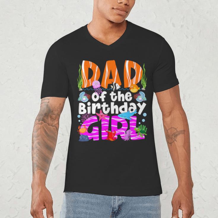 Dad Under Sea Birthday Party Girls Ocean Sea Animals Themed Men's V-Neck T-Shirt Dad Under Sea Birthday Party Girls Ocean Sea Animals Themed Men's V-Neck T-Shirt