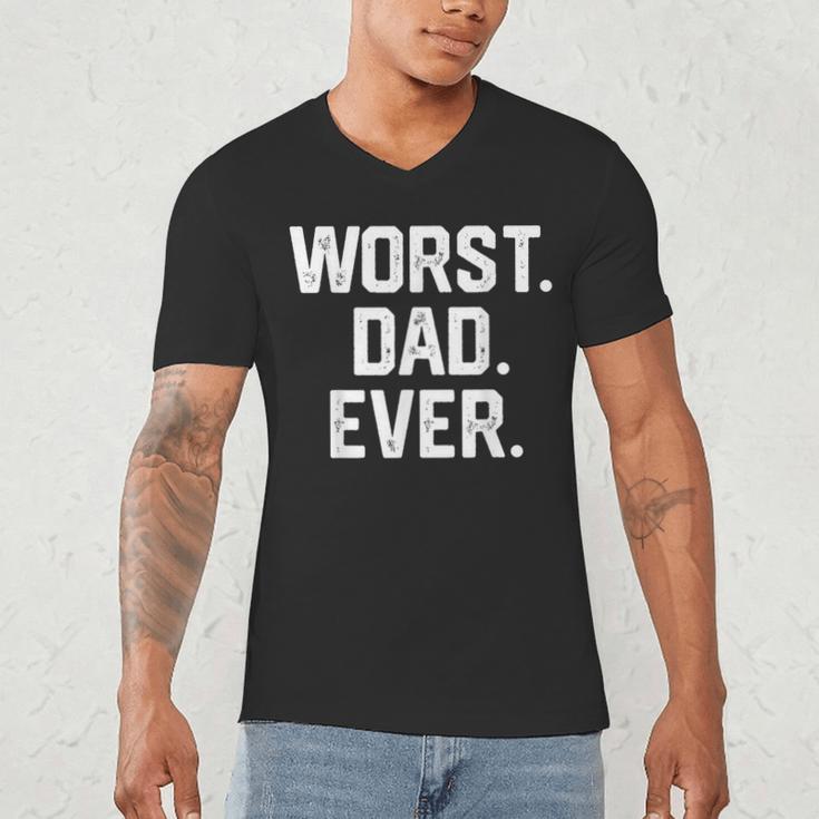 Dad Shirt – Worst Dad Ever Joke Tee Men's V-Neck T-Shirt