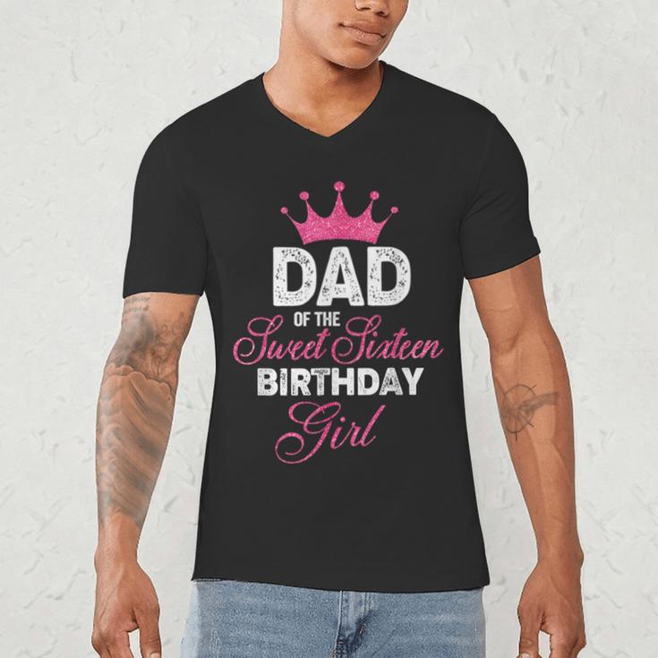 Dad Of The Sweet Sixteen Birthday Girl 16th Pink Crown Men's V-Neck T-Shirt