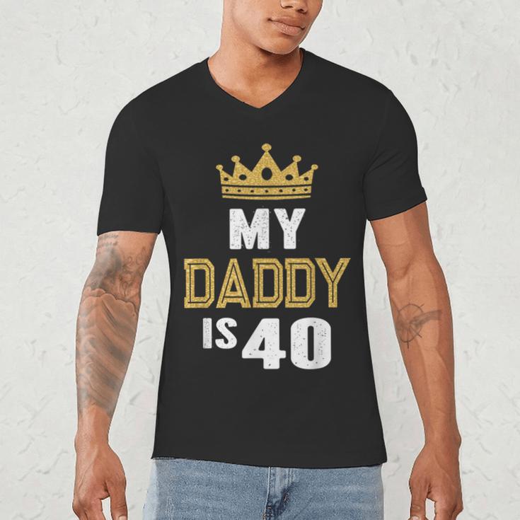 My Daddy Is 40 Years Old 40th Dad's Birthday For Him Men's V-Neck T-Shirt