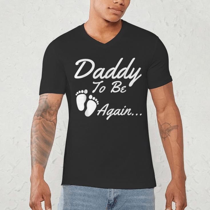 Daddy To Be Again Soon To Be Dad Shirt Men's V-Neck T-Shirt