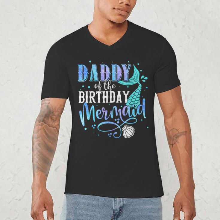 Daddy Of The Birthday Mermaid Family Matching Dad Papa Men's V-Neck T-Shirt