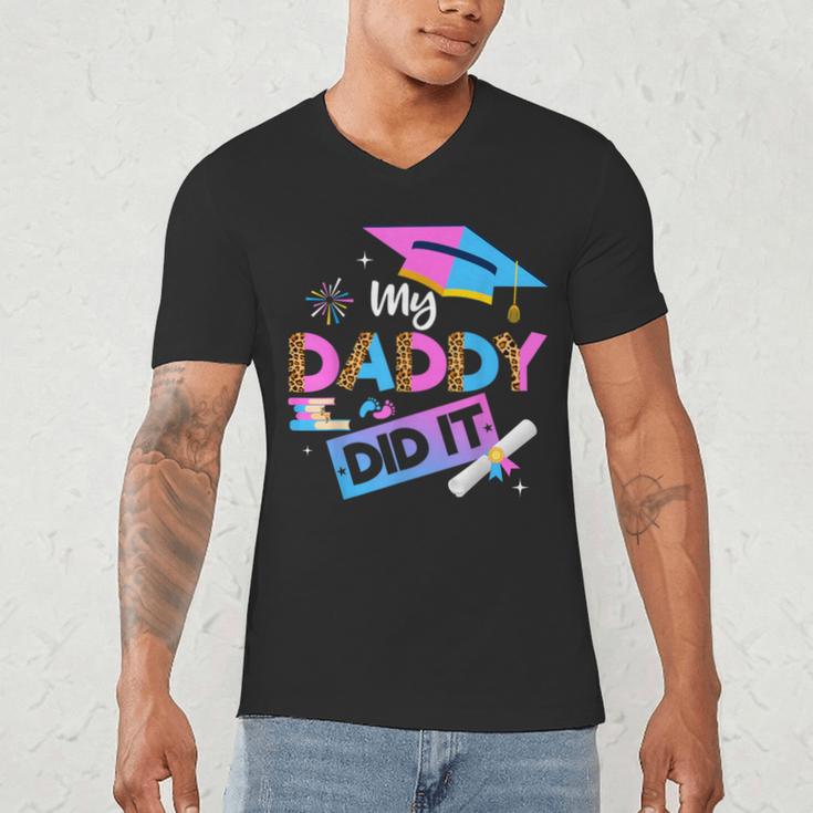 My Daddy Did It Tee Graduation Graduated Dad Proud Children Men's V-Neck T-Shirt