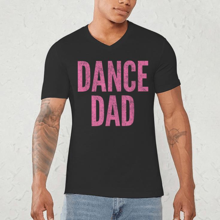 Dance Dad Pink Matching Parents Men's V-Neck T-Shirt