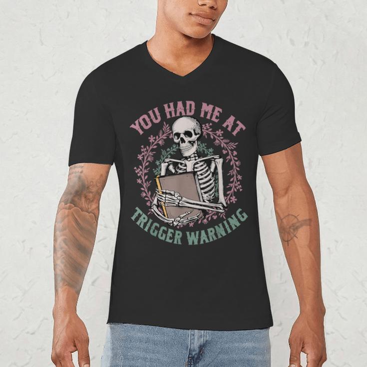 Dark Romance Had Me At Trigger Warning Skeleton Smutt Book Men's V-Neck T-Shirt
