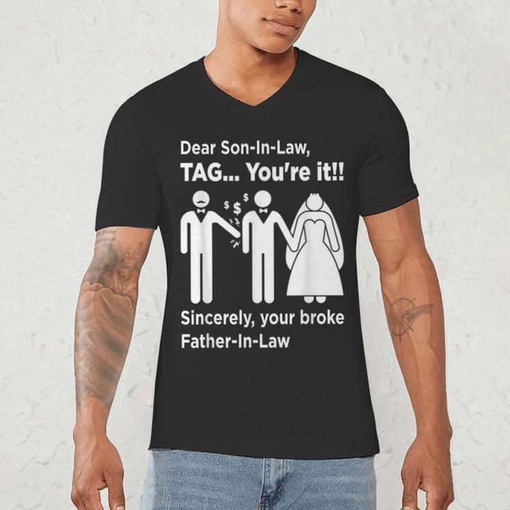 Dear Son-In-Law Father Of The Bride Dad Wedding Marriage Men's V-Neck T-Shirt