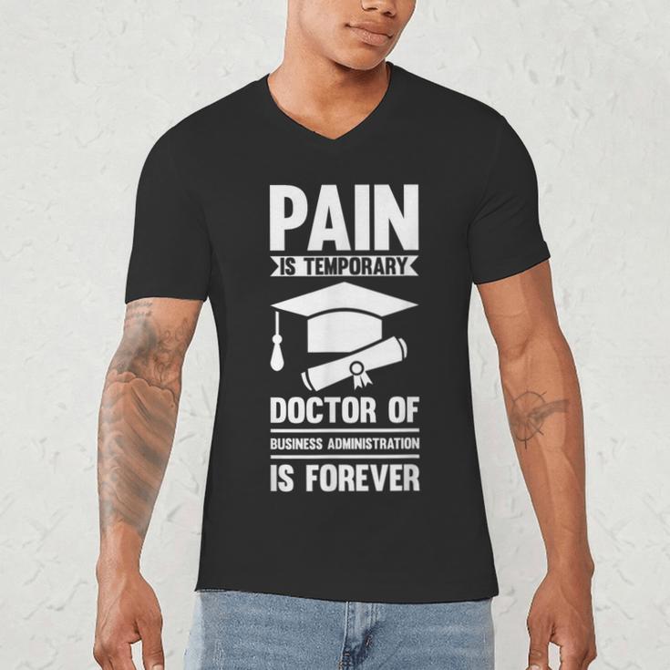 Doctorate Is Forever- Graduation Achievement DBA Doctorate Men's V-Neck T-Shirt