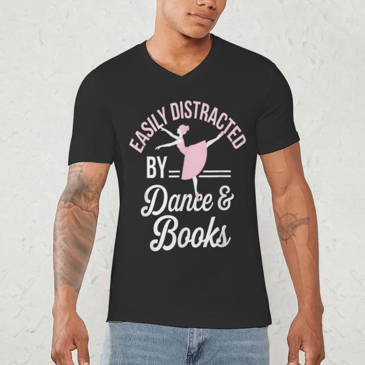 Easily Distracted By Dance And Books Ballet Fun Men's V-Neck T-Shirt
