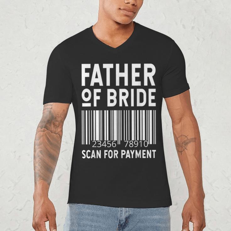 Father Of The Bride Scan For Wedding Marriage Bride Dad Men's V-Neck T-Shirt