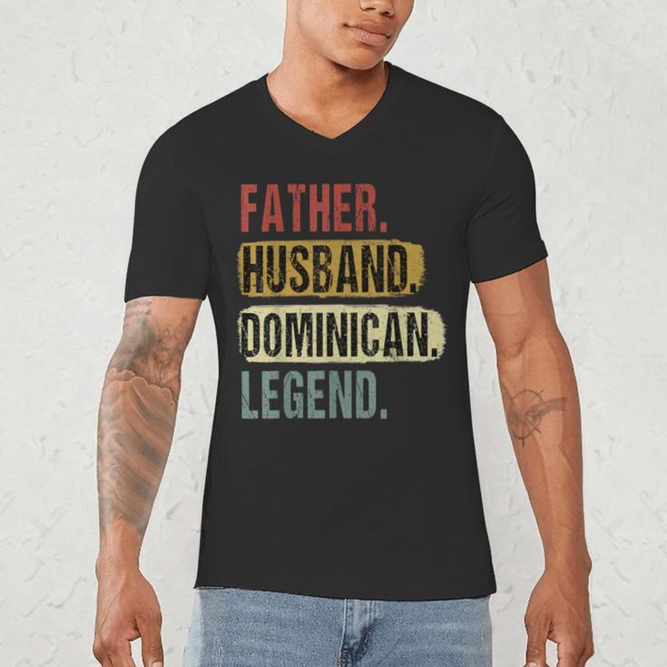 Father Husband Dominican Legend Dominica Dad Father's Day Men's V-Neck T-Shirt
