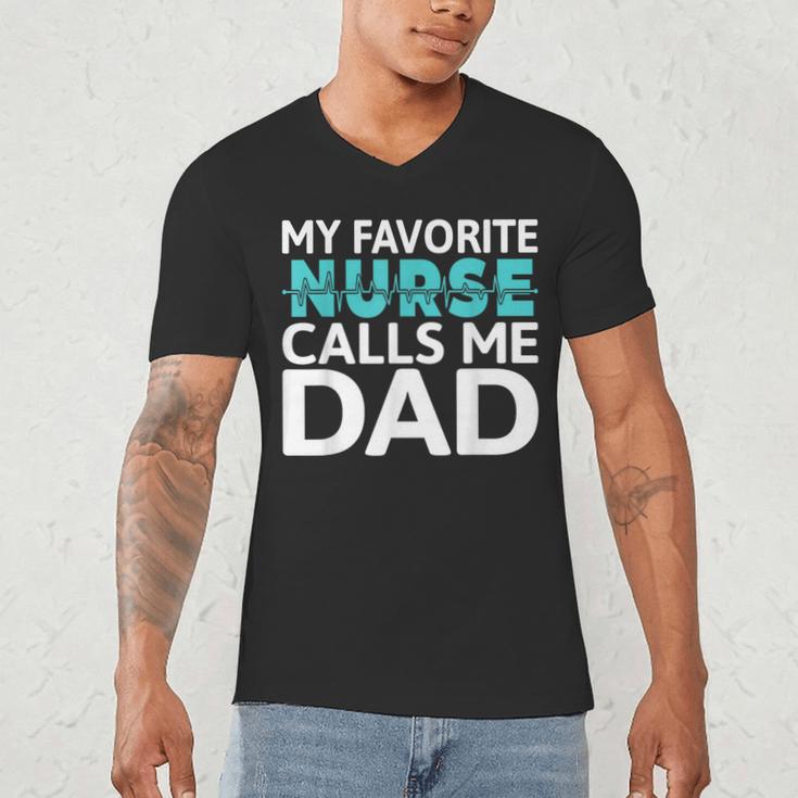 My Favorite Nurse Calls Me Dad Daughter Hospital Nursing Men's V-Neck T-Shirt