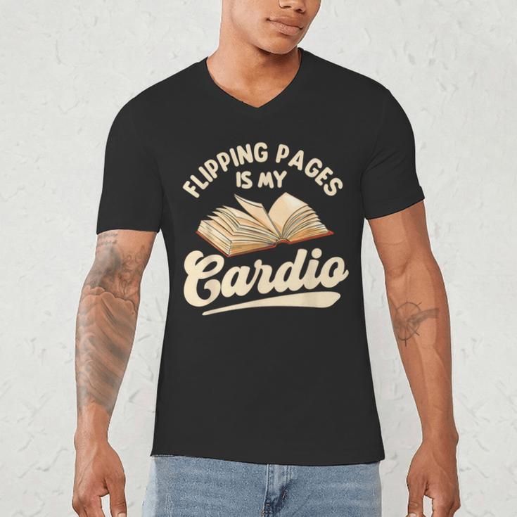 Flipping Pages Is My Cardio Book Lover Reading Bookworm Men's V-Neck T-Shirt
