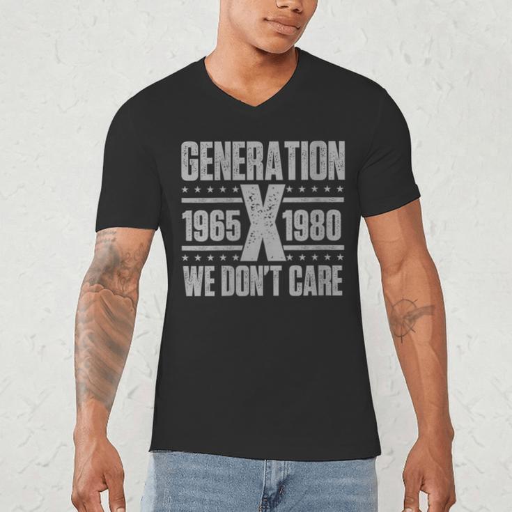 Generation X We Don't Care Gen X Gen Xer Nostalgia Men's V-Neck T-Shirt Generation X We Don't Care Gen X Gen Xer Nostalgia Men's V-Neck T-Shirt