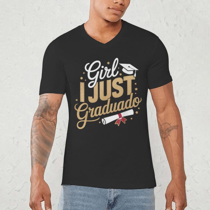 Girl I Just Graduated Spanish Grad Girls Graduation Men's V-Neck T-Shirt