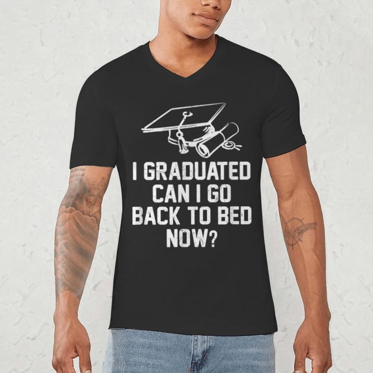Can I Go Back To Bed Shirt Graduation 2026 For Him Her Men's V-Neck T-Shirt