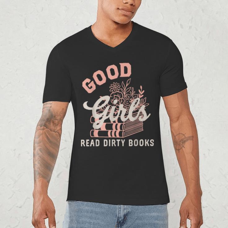 Good Girls Read Dirty Books Smutty Book Merch I Dont Watch Men's V-Neck T-Shirt