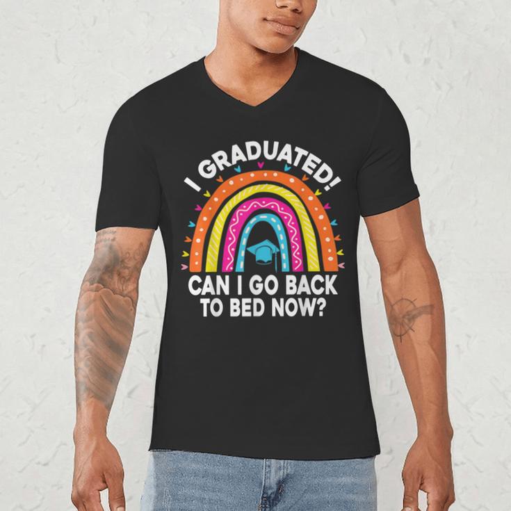 I Graduated Can I Go Back To Bed Now Graduation Hat Rainbow Men's V-Neck T-Shirt