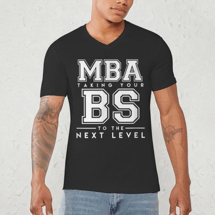 Graduation Shirt For Him Her MBA Next Level BS Men's V-Neck T-Shirt