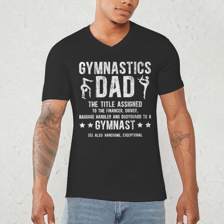 Gymnastics Dad Definition Gymnastics Father Of A Gymnast Dad Men's V-Neck T-Shirt Gymnastics Dad Definition Gymnastics Father Of A Gymnast Dad Men's V-Neck T-Shirt
