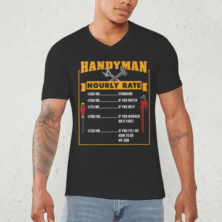 Handyman Hourly Rate Fathers Day Dad Men's V-Neck T-Shirt Handyman Hourly Rate Fathers Day Dad Men's V-Neck T-Shirt