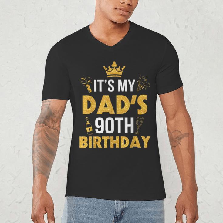 Happy Father Daddy 90 Years Old It's My Dad's 90th Birthday Men's V-Neck T-Shirt Happy Father Daddy 90 Years Old It's My Dad's 90th Birthday Men's V-Neck T-Shirt