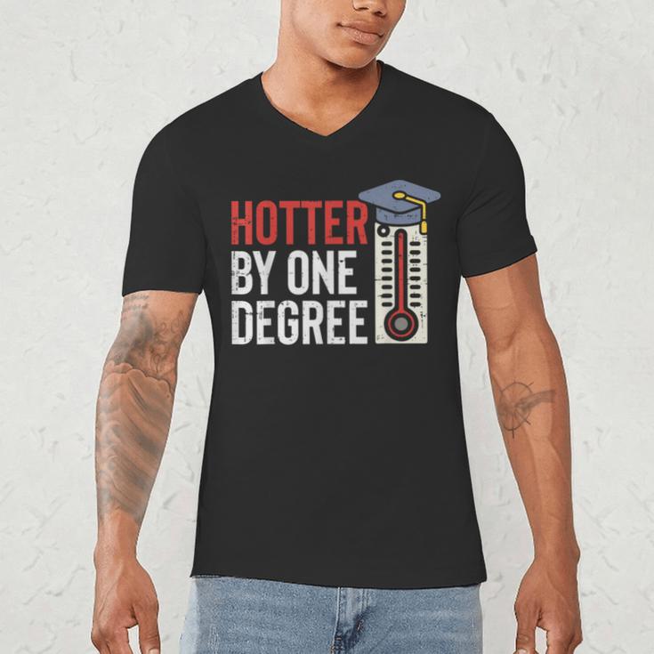 Hotter By One Degree Phd MBA College Graduation Men's V-Neck T-Shirt