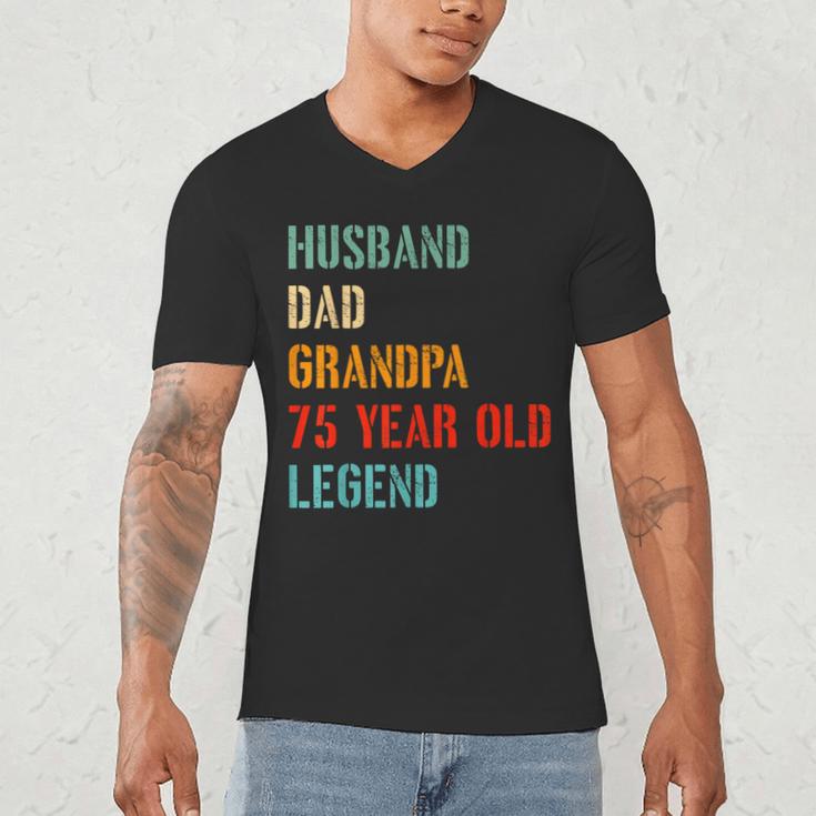 Husband Dad Grandpa 75 Year Old Legend 75th Birthday Men's V-Neck T-Shirt Husband Dad Grandpa 75 Year Old Legend 75th Birthday Men's V-Neck T-Shirt