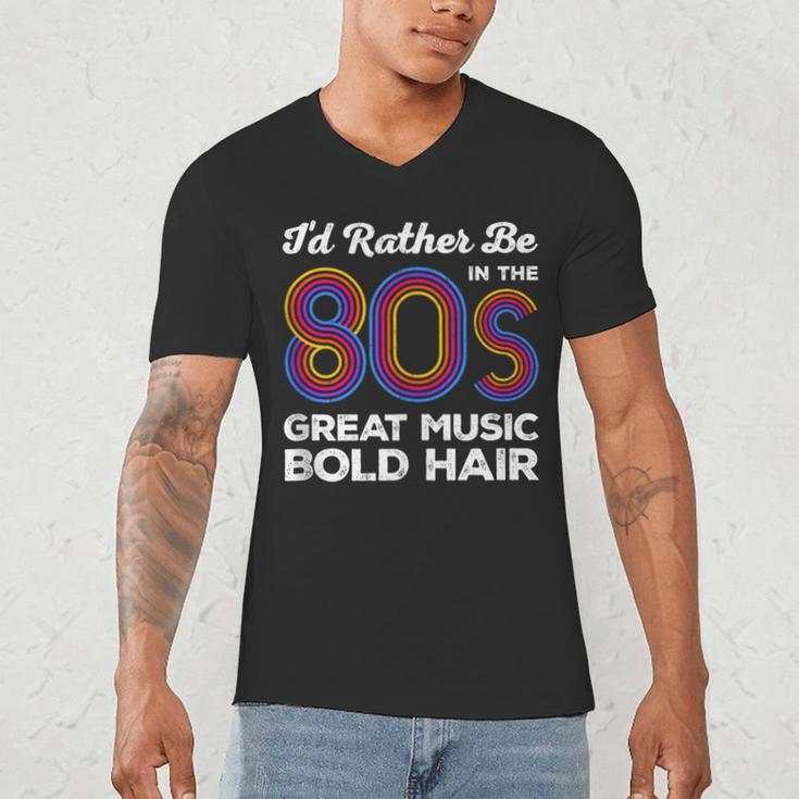 I'd Rather Be In The 80s Iconic Music Nostalgia Vintage Men's V-Neck T-Shirt