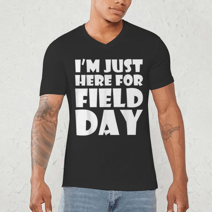 I'm Just Here For Field Day For Graduation 2018 T-Shirt Men's V-Neck T-Shirt