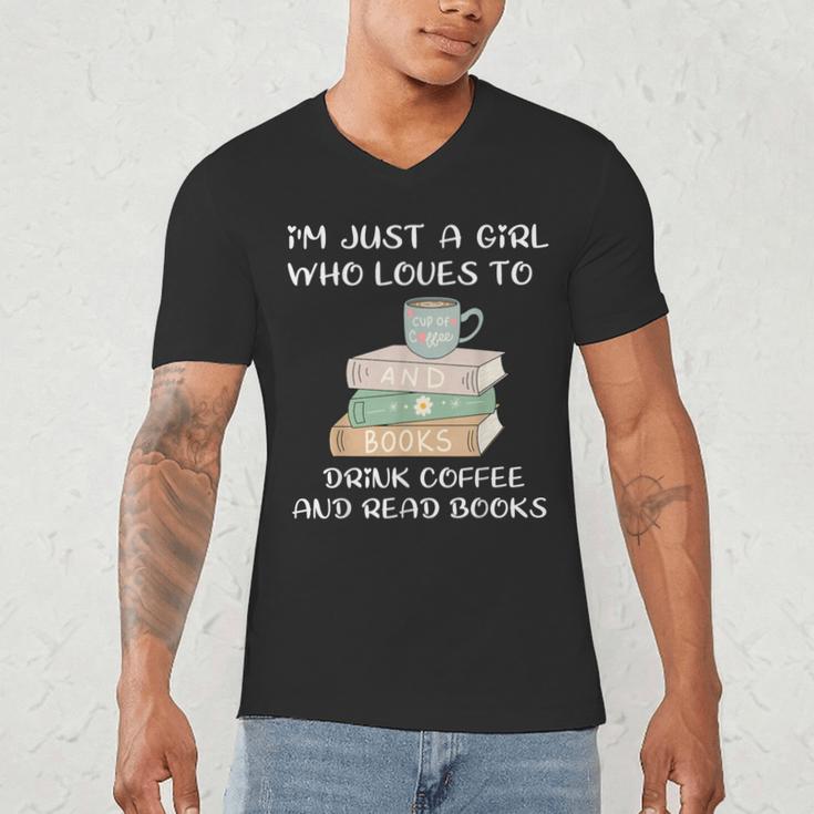 I'm Just a Girl Who Loves To Drink Coffee And Read Books Men's V-Neck T-Shirt