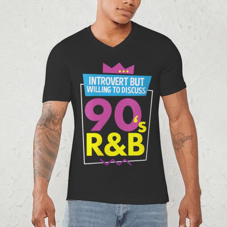 Introvert But Willing To Discuss 90s R&B 1990s Kid Men's V-Neck T-Shirt Introvert But Willing To Discuss 90s R&B 1990s Kid Men's V-Neck T-Shirt
