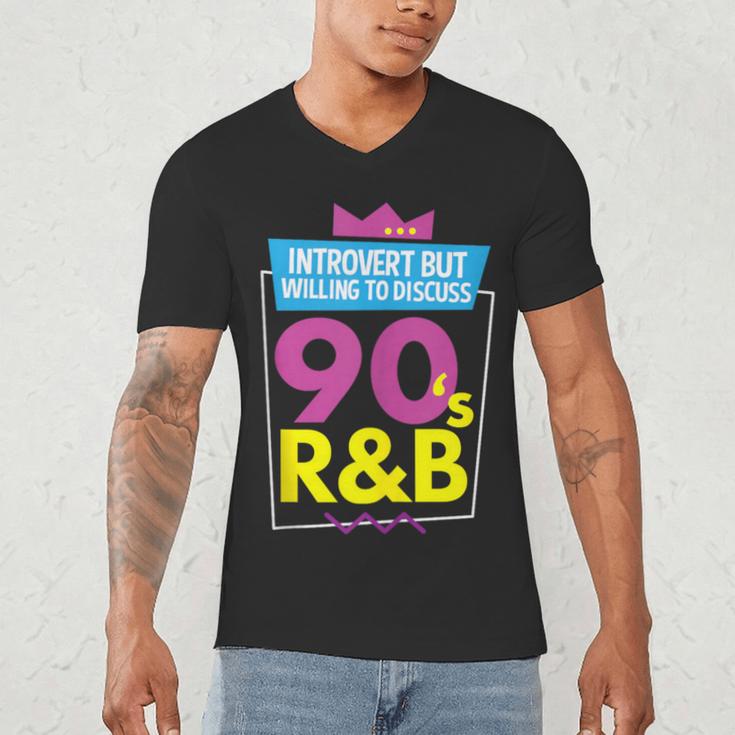 Introvert But Willing To Discuss 90s R&B 1990s Kid Men's V-Neck T-Shirt