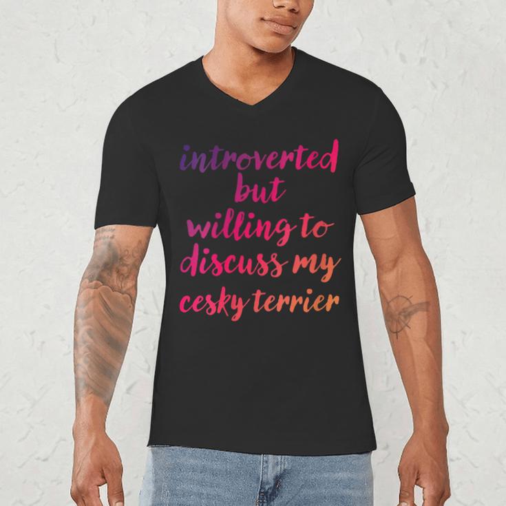 Introverted Willing To Discuss Cesky Terrier Introvert Men's V-Neck T-Shirt Introverted Willing To Discuss Cesky Terrier Introvert Men's V-Neck T-Shirt