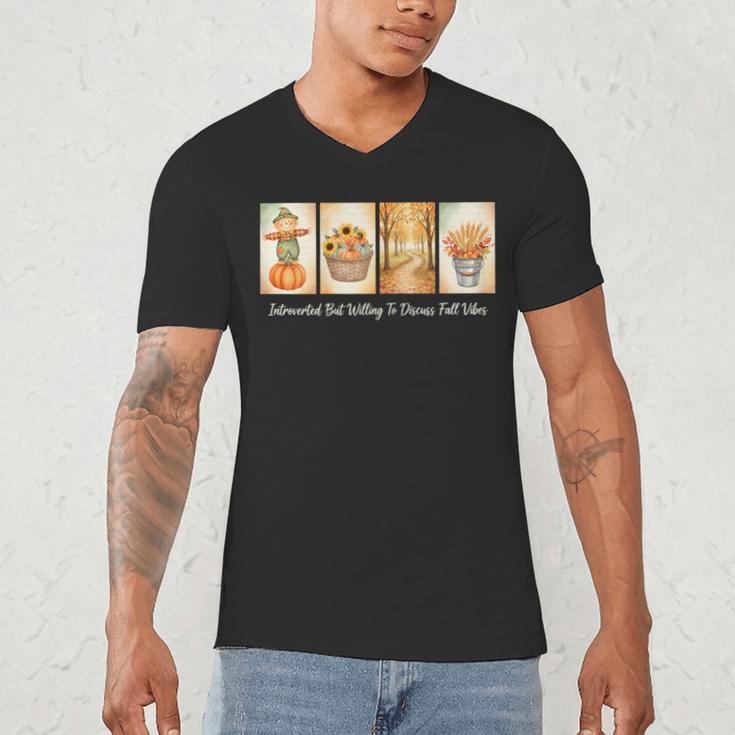 Introverted But Willing To Discuss Fall Vibes Autumn Pumpkin Men's V-Neck T-Shirt Introverted But Willing To Discuss Fall Vibes Autumn Pumpkin Men's V-Neck T-Shirt