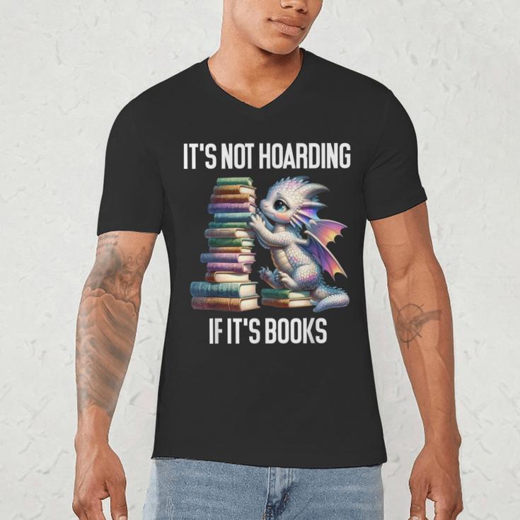 It's Not Hoarding If It's Books ShirtDragon Reading Book Men's V-Neck T-Shirt It's Not Hoarding If It's Books ShirtDragon Reading Book Men's V-Neck T-Shirt