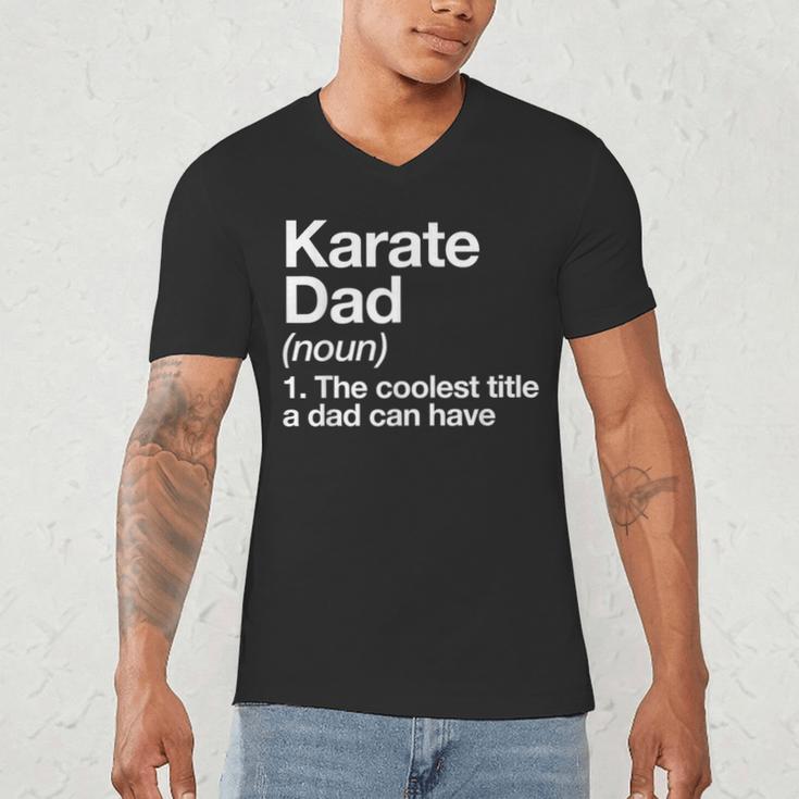 Karate Dad Definition Sports Martial Arts Men's V-Neck T-Shirt