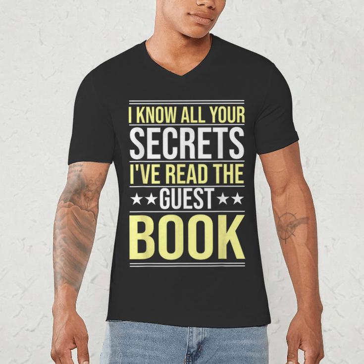 I Know All Your Secrets i Have Read Guest Book Hotel Manager Men's V-Neck T-Shirt