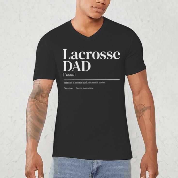 Lacrosse Quote Definition Men Dad Men's V-Neck T-Shirt