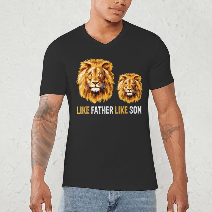 Lion Dad Like Father Like Son Lions Lovers Fathers Day Men's V-Neck T-Shirt