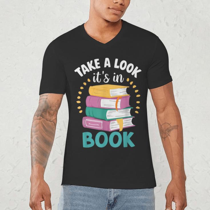 Take a Look It's In a Book Teacher Reading Apparel Men's V-Neck T-Shirt