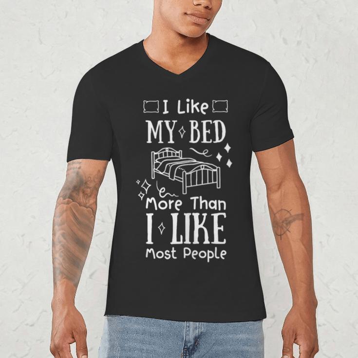 I Love My Bed More Than I Like Most People Introvert Pyjamas Men's V-Neck T-Shirt I Love My Bed More Than I Like Most People Introvert Pyjamas Men's V-Neck T-Shirt