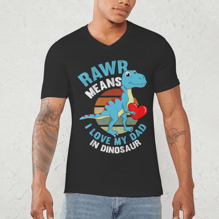 I Love My Dad Rawr Dinosaur Fathers Day Dino Toddler Boy Men's V-Neck T-Shirt
