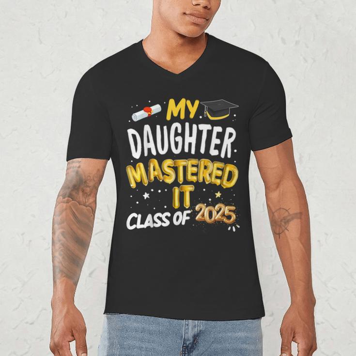 Masters Graduation My Daughter Mastered It Class Of 2025 Men's V-Neck T-Shirt