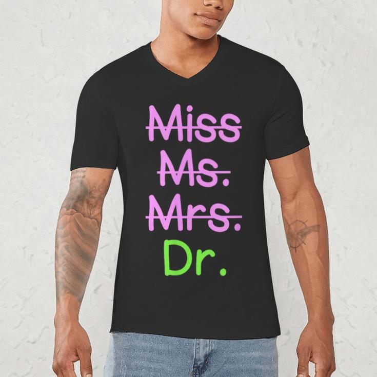 MIss Ms Mrs Dr Graduation Phd Pink And Green Class 2021 Men's V-Neck T-Shirt