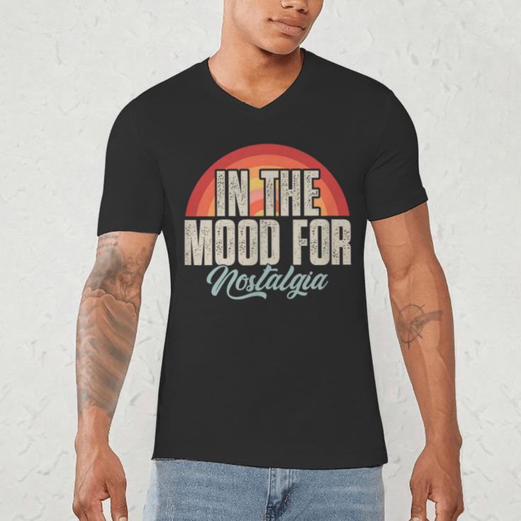 In The Mood For Nostalgia Vintage 80s 90s Retro Men's V-Neck T-Shirt In The Mood For Nostalgia Vintage 80s 90s Retro Men's V-Neck T-Shirt